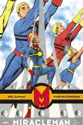 Cover Art for 9781302948825, MIRACLEMAN BY GAIMAN & BUCKINGHAM: THE SILVER AGE by Neil Gaiman