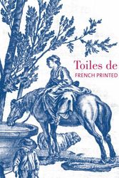 Cover Art for 9781851776177, Toiles de Jouy by Sarah Grant