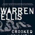 Cover Art for 9780060855741, Crooked Little Vein by Warren Ellis