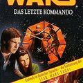 Cover Art for 9783442424153, Star Wars. Das letzte Kommando. by Timothy Zahn