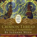 Cover Art for 9781416959434, The Crimson Thread by Suzanne Weyn