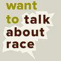 Cover Art for 9781580056779, So You Want to Talk About Race by Ijeoma Oluo