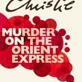 Cover Art for 9780007119318, Murder on the Orient Express by Agatha Christie