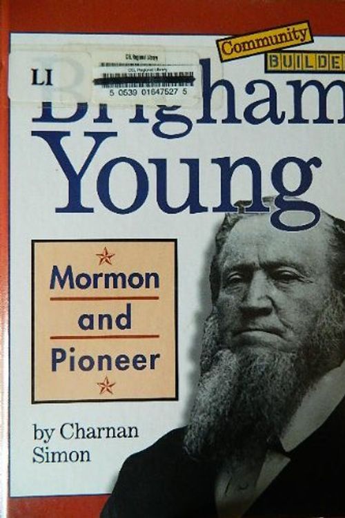 Cover Art for 9780516203928, Brigham Young by Charnan Simon