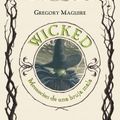 Cover Art for 9788408071198, Wicked by Gregory Maguire