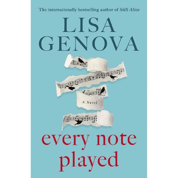 Cover Art for 9781925685299, Every Note Played by Lisa Genova