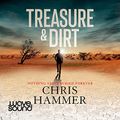 Cover Art for B09GKWCGH2, Treasure and Dirt by Chris Hammer