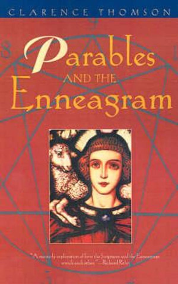 Cover Art for 9781555521066, Parables and the Enneagram by Clarence Thomson