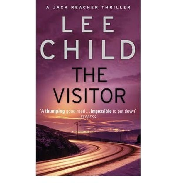 Cover Art for B0092L5O40, (The Visitor) By Lee Child (Author) Paperback on (Apr , 2001) by Lee Child