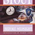 Cover Art for 9780307755711, Before Midnight by Rex Stout