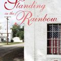 Cover Art for 9780701174101, Standing in the Rainbow by Fannie Flagg