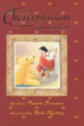 Cover Art for 9781862913943, Cherryblossom and the Golden Bear by Pamela Freeman, Beth Norling