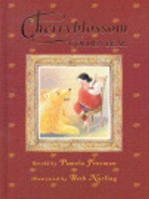Cover Art for 9781862913943, Cherryblossom and the Golden Bear by Pamela Freeman, Beth Norling