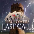Cover Art for 9781441757333, Last Call by Tim Powers