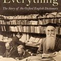 Cover Art for 9780199813643, The Meaning of Everything: The Story of the Oxford English Dictionary by Simon Winchester OBE