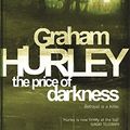 Cover Art for 9780575080553, The Price of Darkness by Graham Hurley