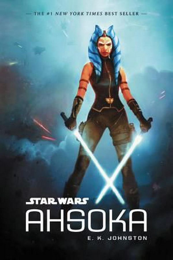 Cover Art for 9781484782316, Star Wars: Ahsoka by E. K. Johnston