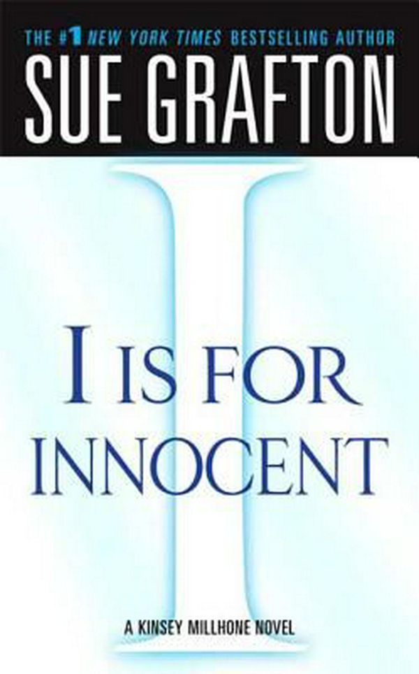 Cover Art for 9780312945268, I Is for Innocent by Sue Grafton