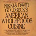 Cover Art for 9780452255821, Nikki and David Goldbeck's American Wholefoods Cuisine by Nikki Goldbeck