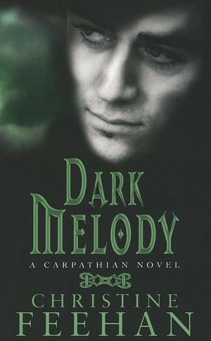 Cover Art for 9780749938512, Dark Melody: Number 12 in series by Christine Feehan