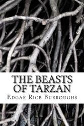 Cover Art for 9781511556552, The Beasts of Tarzan by Edgar Rice Burroughs