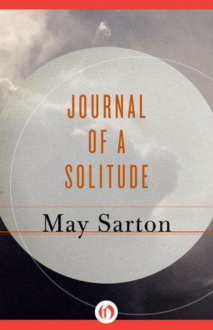 Cover Art for 9781497646339, Journal of a Solitude by May Sarton