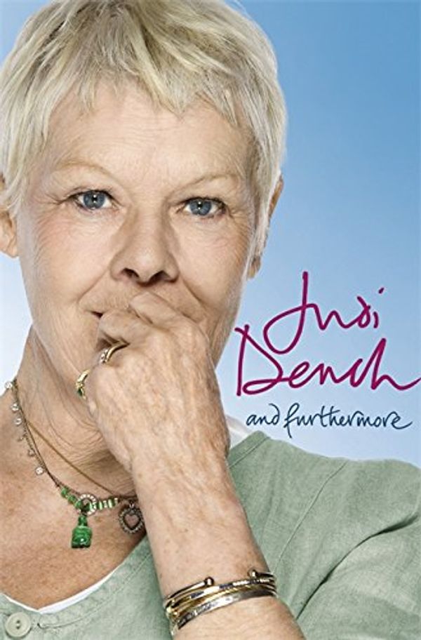 Cover Art for 9780297859673, And Furthermore by Judi Dench