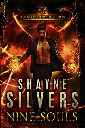 Cover Art for B07B3FCTHN, Nine Souls: Nate Temple Series Book 9 by Shayne Silvers