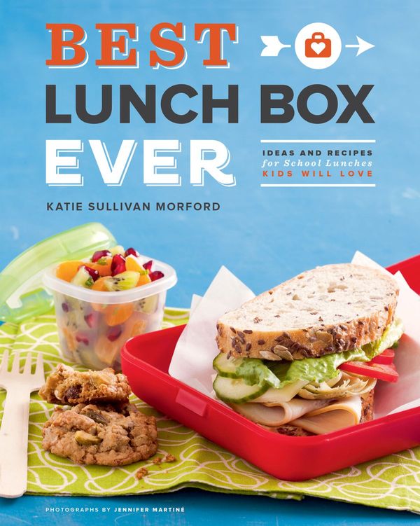 Cover Art for 9781452139036, Best Lunch Box Ever by Katie Sullivan Morford