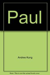 Cover Art for 9780551009387, Paul by Andres Kung