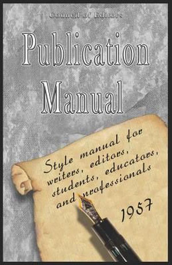 Cover Art for 9789562912662, Publication Manual - Style Manual for Writers, Editors, Students, Educators, and Professionals 1957 by American Psychological Association