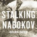 Cover Art for 9780231158572, Stalking Nabokov by Brian Boyd