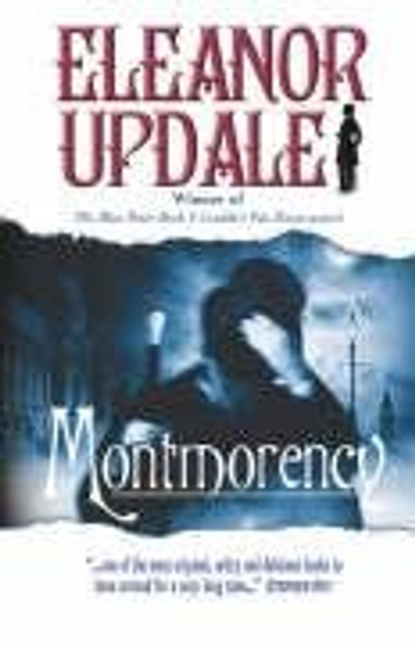 Cover Art for 9780439954785, Montmorency by Eleanor Updale