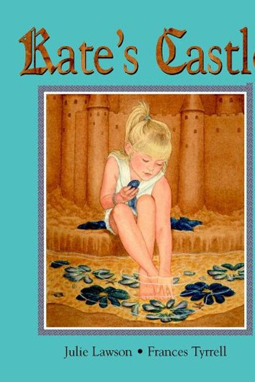 Cover Art for 9781550051414, Kate's Castle by Julie Lawson