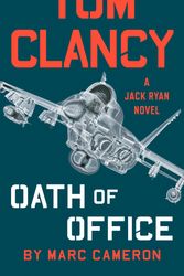 Cover Art for 9780735215979, Tom Clancy Oath of Office by Marc Cameron