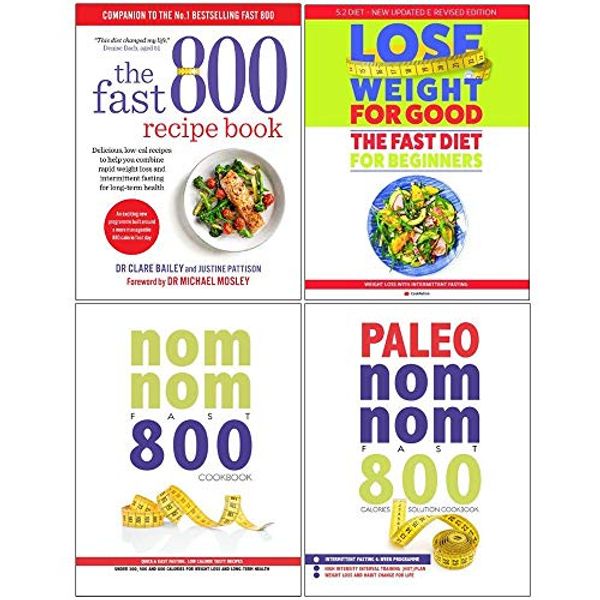 Cover Art for 9789123858835, Fast 800 Recipe Book, Fast Diet For Beginners, Nom Nom Fast 800 Cookbook, Paleo Nom Nom Fast 800 Cookbook 4 Books Collection Set by Dr. Clare Bailey, Justine Pattison, Iota