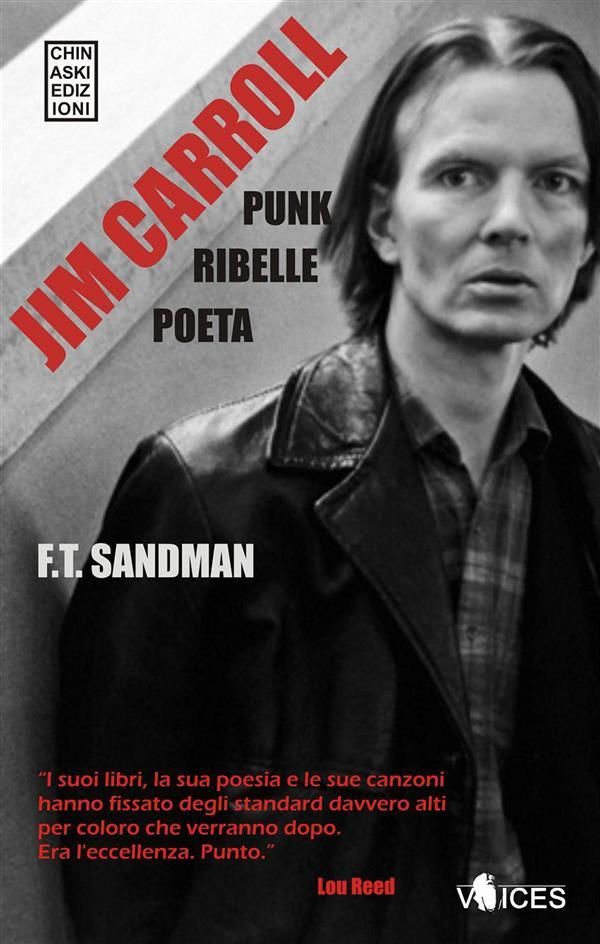 Cover Art for 9788898155699, JIM CARROLL. Poeta, Punk, Ribelle by F.T. Sandman