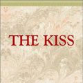 Cover Art for 9780738802251, The Kiss by Joe Cleary