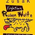 Cover Art for 9781455843480, Fighting Ruben Wolfe by Markus Zusak