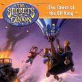 Cover Art for 9780439207720, The Tower of the Elf King by Tony Abbott