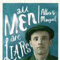 Cover Art for 9781846881329, All Men Are Liars by Alberto Manguel