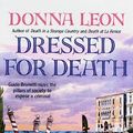 Cover Art for 9780786111947, Dressed for Death by Donna Leon