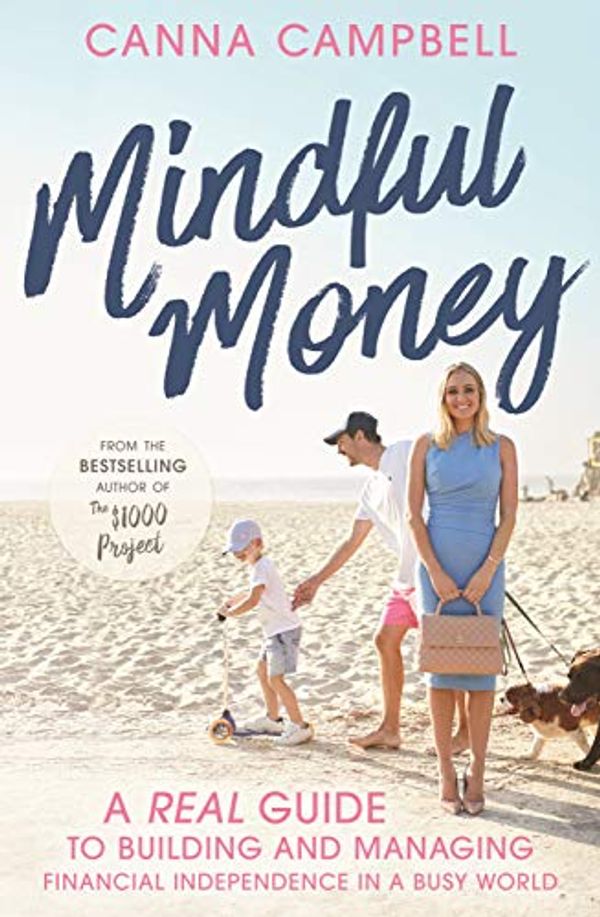 Cover Art for B07QGJB9D8, Mindful Money by Canna Campbell