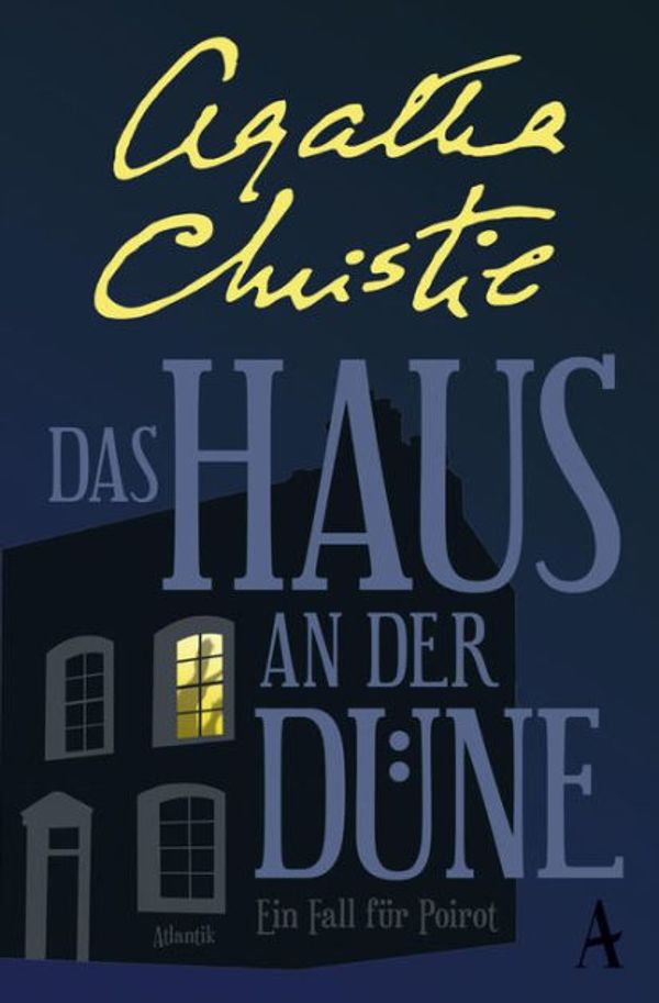 Cover Art for 9783455171174, Das Haus an der Düne by Agatha Christie