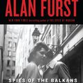 Cover Art for 9781594134418, Spies of the Balkans by Alan Furst