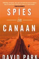 Cover Art for 9781526631961, Spies in Canaan by David Park