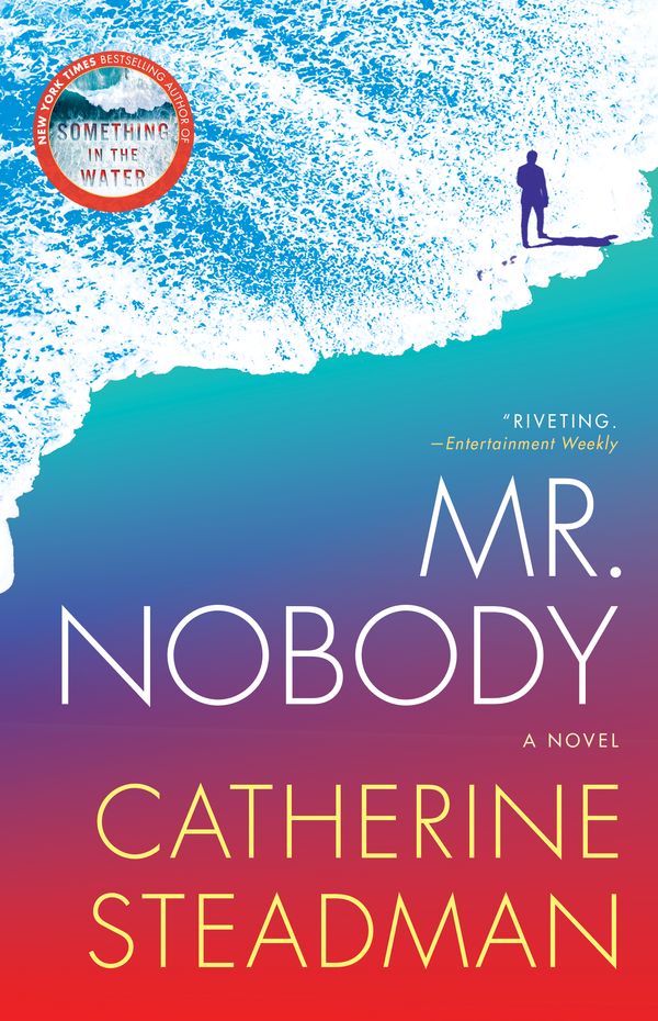Cover Art for 9781524797706, Mr. Nobody by Catherine Steadman
