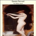 Cover Art for 9781465524676, Quentin Durward by Sir Walter Scott