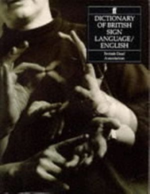 Cover Art for 9780571143467, Dictionary of British Sign Language by David Brien