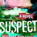 Cover Art for 9780307275479, Suspect by Michael Robotham